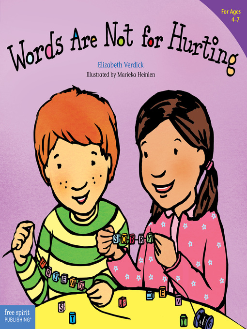 Title details for Words Are Not for Hurting by Elizabeth Verdick - Available